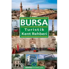 Bursa Turistik Kent Rehberi