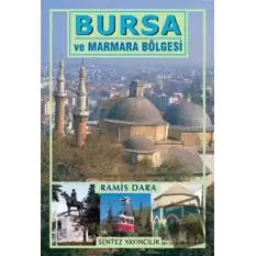 Bursa ve Marmara Bölgesi