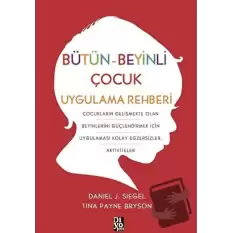 Bütün-Beyinli Çocuk Uygulamalı Rehberi