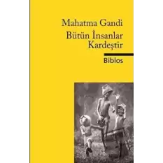 Bütün İnsanlar Kardeştir