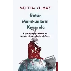 Bütün Mümkünlerin Kıyısında