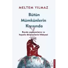 Bütün Mümkünlerin Kıyısında