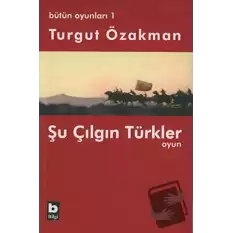 Bütün Oyunları 1 Şu Çılgın Türkler