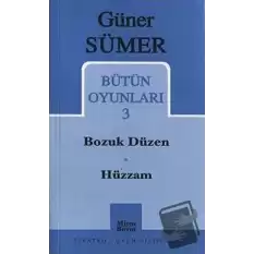 Bütün Oyunları 3 Bozuk Düzen / Hüzzam