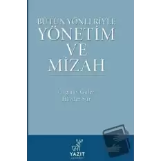 Bütün Yönleriyle Yönetim ve Mizah