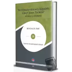 Bütünleştirilmiş İlişkisel Grup Şema Teorisi (Ciltli)