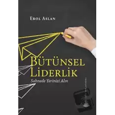 Bütünsel Liderlik