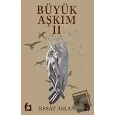 Büyük Aşkım 2