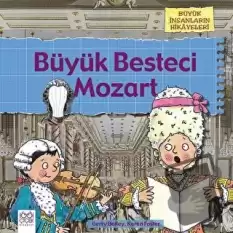 Büyük Besteci Mozart