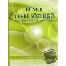 Büyük Çevre Sözlüğü (Ciltli)