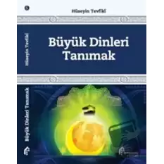 Büyük Dinleri Tanımak