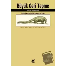 Büyük Geri Tepme - Popülizm ve Pandemi Sonrası Politika