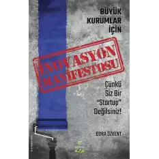 Büyük Kurumlar İçin İnovasyon Manifetosu