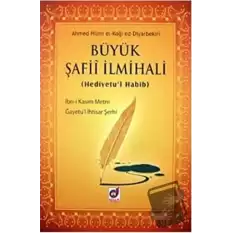 Büyük Şafii İlmihali (Hediyetul Habib) (Ciltli)