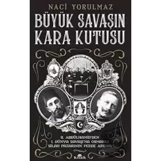 Büyük Savaşın Kara Kutusu