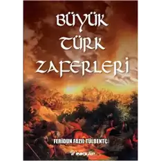 Büyük Türk Zaferleri