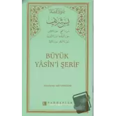 Büyük Yasin’i Şerif