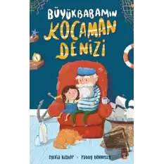 Büyükbabamın Kocaman Denizi