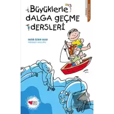 Büyüklerle Dalga Geçme Dersleri