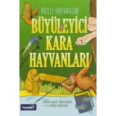 Büyüleyici Kara Hayvanları