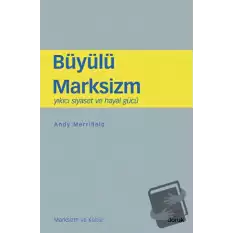 Büyülü Marksizm