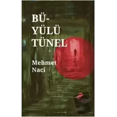 Büyülü Tünel