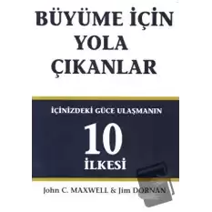 Büyüme İçin Yola Çıkanlar