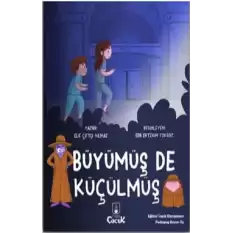 Büyümüş de Küçülmüş