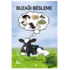 Buzağı Besleme