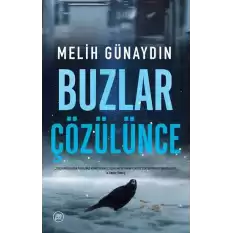 Buzlar Çözülünce