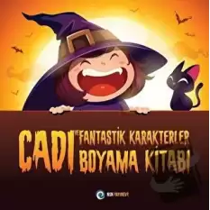 Cadı ve Fantastik Karakterler - Boyama Kitabı