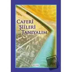 Caferi Şiileri Tanıyalım