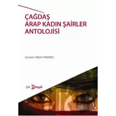 Çağdaş Arap Kadın Şairler Antolojisi