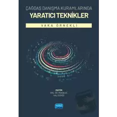 Çağdaş Danışma Kuramlarında Yaratıcı Teknikler