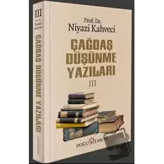 Çağdaş Düşünme Yazıları III