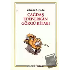 Çağdaş Edep-Erkan Görgü Kitabı