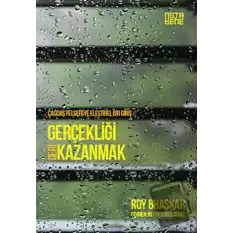 Çağdaş Felsefeye Eleştirel Bir Giriş - Gerçekliği Geri Kazanmak