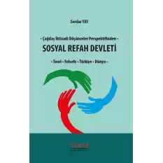 Çağdaş İktisadi Düşünceler Perspektifinden Sosyal Refah Devleti