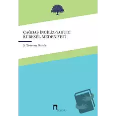 Çağdaş İngiliz-Yahudi Küresel Medeniyeti