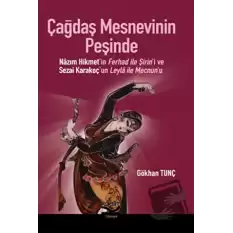 Çağdaş Mesnevinin Peşinde