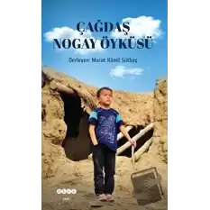 Çağdaş Nogay Öyküsü