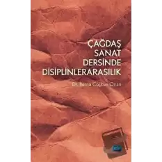 Çağdaş Sanat Dersinde Disiplinlerarasılık