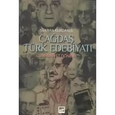 Çağdaş Türk Edebiyatı Cumhuriyet Dönemi 2