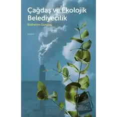 Çağdaş ve Ekolojk Belediyecilik