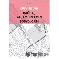 Çağdaş Yaşamortamın Sosyolojisi