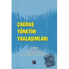 Çağdaş Yönetim Yaklaşımları