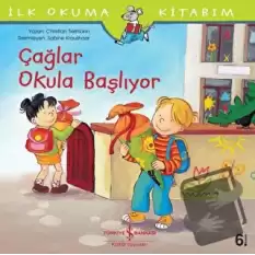 Çağlar Okula Başlıyor