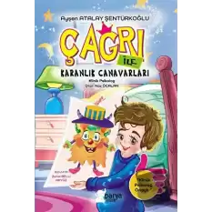 Çağrı İle Karanlık Canavarları