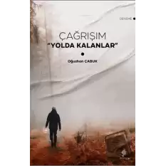 Çağrışım Yolda Kalanlar