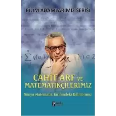 Cahit Arf ve Matematikçilerimiz